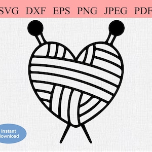 Strickherz / SVG DXF EPS / Abstraktes Garn Herz mit 2 Stricknadeln / Kugel aus Garn / Handarbeit / Made with Love