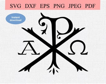 Alpha Omega Chi Ro / SVG DXF EPS / Chi Ro Symbol with Alpha and Omega Greek Letters / Priesthood / Catholic Priest / Mass Holy Sacrament