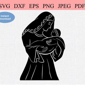 Vergine Maria che tiene Gesù Bambino / SVG DXF EPS / Madonna cattolica con bambino / Simbolismo cristiano / Madre e bambino / Figlio e Madre di Dio