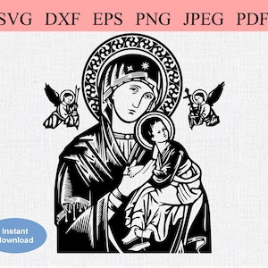 Virgen María sosteniendo al Niño Jesús / SVG DXF EPS / Madonna católica clásica con el niño / Madre cristiana e hijo / Hijo y Madre de Dios