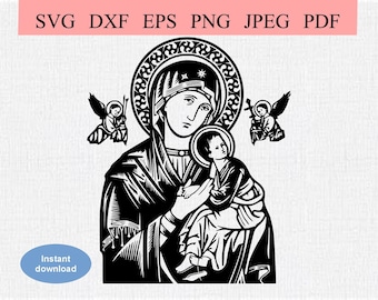 Virgin Mary Holding Baby Jesus / SVG DXF EPS / Classic Catholic Madonna with Child / Christian Mother and Child / Son and Mother of God