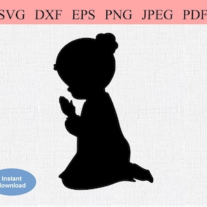Little Girl Praying / SVG DXF EPS / Little Girl in First Communion / Catholic Baptism / Christian Christening / Catholic Mass Holy Sacrament