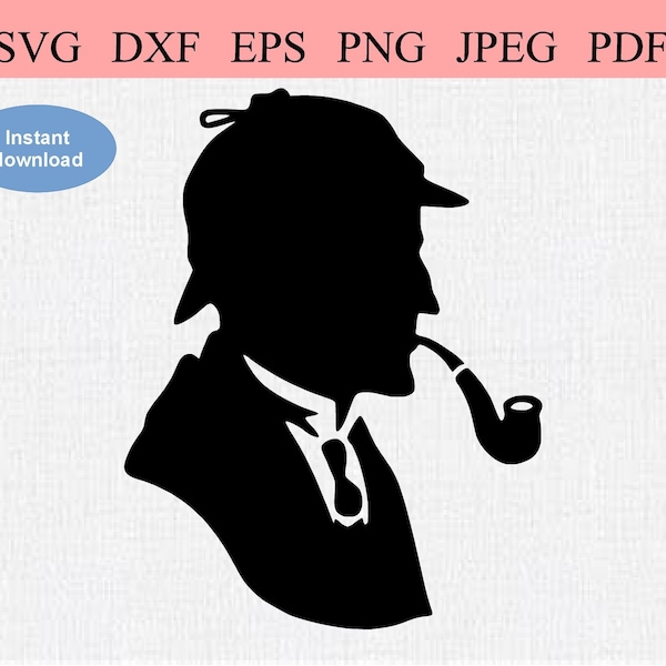 Classic Sherlock Holmes / SVG DXF EPS / Silhouette of Sir Arthur Conan Doyle Sherlock Holmes / Victorian Gentleman in Cravat Smoking a Pipe