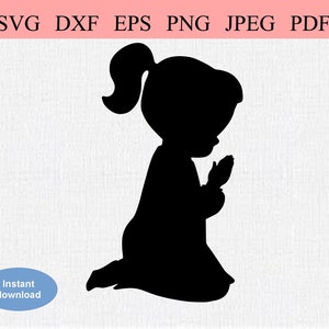 Little Girl Praying / SVG DXF EPS / Little Girl in First Communion / Catholic Baptism / Christian Christening / Catholic Mass Holy Sacrament