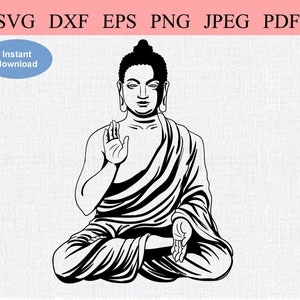 Sitting Buddha / SVG DXF EPS / Smiling Buddha in Robes / Happy Buddha giving a blessing / Zen Buddhist Meditation / Spiritual Yoga Namaste