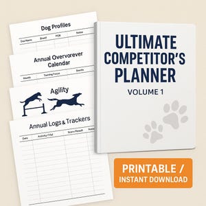 Dog Sport Planner: Agility, Rally, Obedience Training Logs (PDF Download)