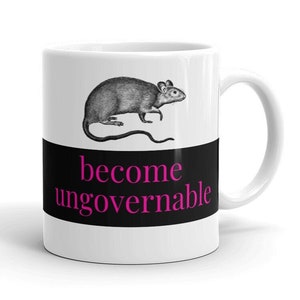 Become Ungovernable Coffee Mug | Pink Anarchist Mug | Revolutionary Rat Cup | Leftist Punk | Socialist Coffee Mug