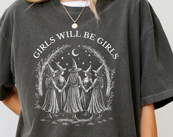 Comfort Colors Vintage Girls Will Be Girls Witch Shirt, Funny Witch Vintage Shirt, Vintage Halloween Women Shirt, Witchy Vibes Shirt, Witchy