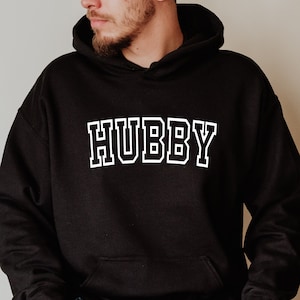 HUBBY Sweatshirt and Hoodie, Just Married Sweatshirt, Wedding Gift, Engagement Gift, Honeymoon, Hubby Wifey, Husband Gift, Wedding Crew neck