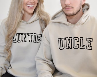 AUNTIE and UNCLE Sweatshirt or Hoodie, Auntie Crewneck, Uncle Sweatshirt, Pregnancy announcement, New Uncle Sweatshirt, Gift to new Aunt