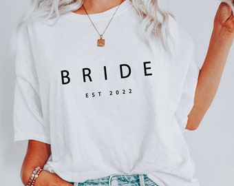 Custom Bride Est. 2026 2025  T-Shirt: Comfort Colors Bridal Shower Tee