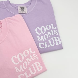 Cool Moms Club Shirt, Funny Wife Shirt, Gift for Him, Mother's Day Gift, Mommy Shirt, Mom to be, Cool Mom, Mother's Shirt, Comfort Colors image 6