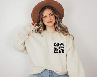 Cool Aunts Club Sweatshirt and Hoodie, Gift for Auntie, Aunt Valentines Day Gift, Cool Aunt Crewneck, Auntie Birthday Gift, New Best Auntie