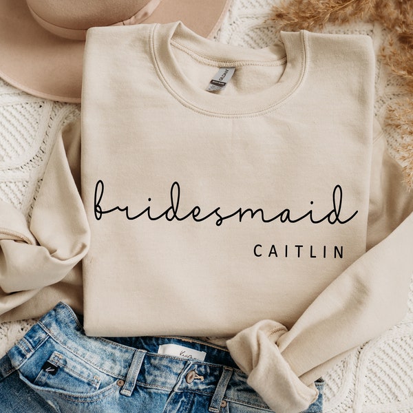 Custom Bridesmaid Crewneck: Personalized Bridal Party Sweatshirt