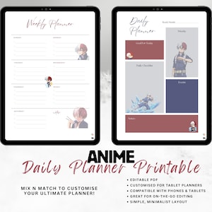 May include: Two digital planner templates on tablets. The left tablet displays a weekly planner with character illustrations. The right tablet shows a daily planner with sections for goals, checklists, and events. The text "ANIME Daily Planner Printable" is at the bottom.