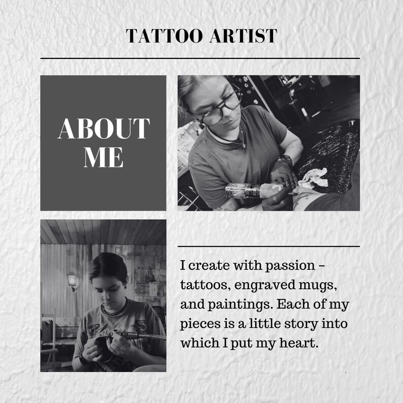 Puede incluir: Imagen en blanco y negro de un artista del tatuaje en acci&oacute;n. La imagen incluye el texto "TATTOO ARTIST" y "ABOUT ME". El artista se muestra tatuando y el texto de abajo dice "I create with passion - tattoos, engraved mugs, and paintings."