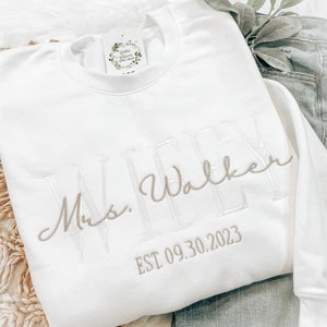 Custom Mrs. Embroidered Sweatshirt, Date On Sleeve, Wife Shirt, Future Mrs Hoodie, Engagement Gift, Bride To Be, Wedding Registry Ideas