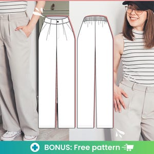May include: Light gray trousers featuring a high-waisted design with front pleats, side pockets, and a button closure. The image includes a technical line drawing showing the front and back views of the pants and the text BONUS: Free pattern.