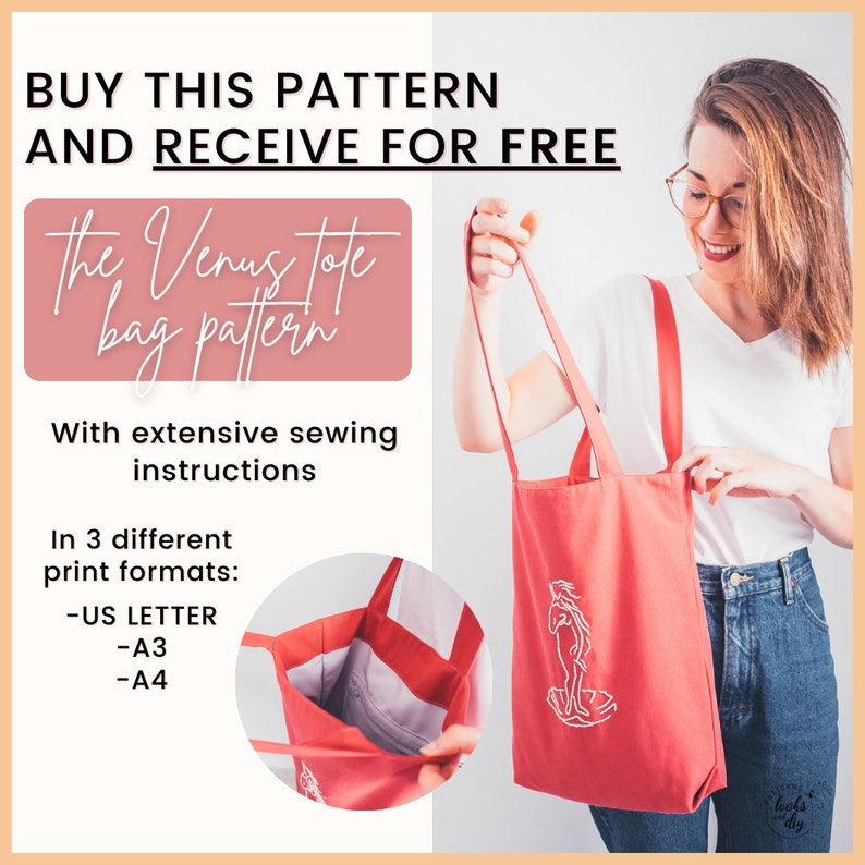 May include: A pink tote bag with a white outline of the Venus de Milo statue. The bag is made of canvas and has two long straps. The text "The Venus tote bag pattern" is written in pink on a white background. The text "Buy this pattern and receive for free" is written in black on a white background. The text "With extensive sewing instructions" is written in black on a white background. The text "In 3 different print formats: -US LETTER -A3 -A4" is written in black on a white background.