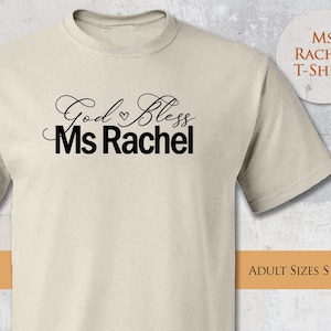 God Bless Ms Rachel Shirt Adult Size T-Shirt Miss Rachel Short Sleeve Tee Songs for Little Womens Crew Neck Shirt
