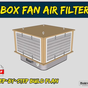 Box Fan Air Filter Digital Build Plan - PDF Build Plan