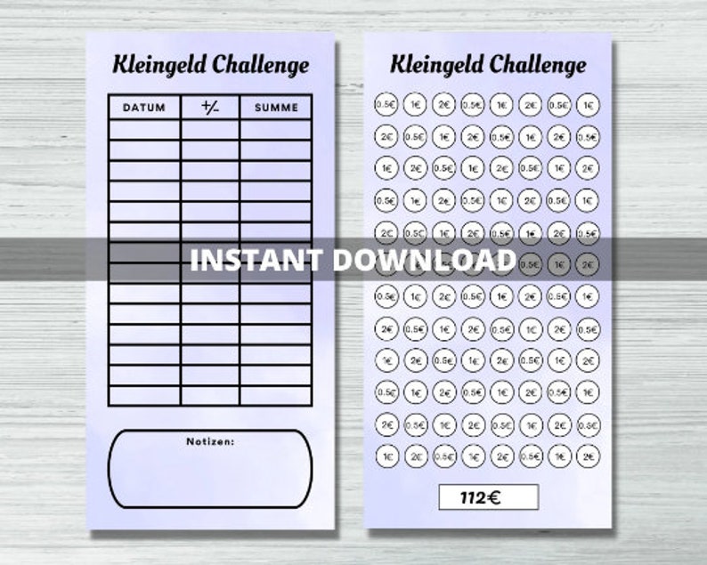 May include: A printable worksheet for a coin challenge. The worksheet has a table with columns for date, plus or minus, and sum. The right side of the worksheet shows a grid of circles representing coins in denominations of 0.50 euro, 1 euro, and 2 euro. The total amount of coins is 112 euro.