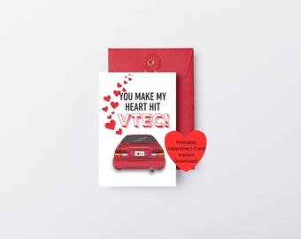 Printable Car Valentine Card | “You Make My Heart Hit VTEC” Card