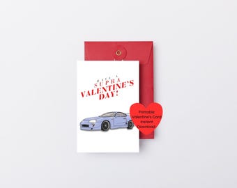 Have a Supra Valentine’s Day Card | Printable Car Valentine