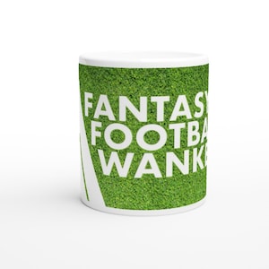Fantasy Football Wanker Gift Mug - Funny Gifts For Football Soccer Player Rude Christmas Office Coffee Tea Birthday Present Cup Mugs
