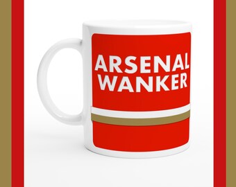 Taza divertida del Arsenal Wanker, regalo para un fanático del fútbol