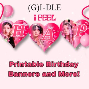 GIDLE Geburtstagsparty Banner Dekoration, druckbare Kpop Geburtstagsbanner und druckbare GIDLE Party Dekoration, Topper und Geburtstagskarten Bundle