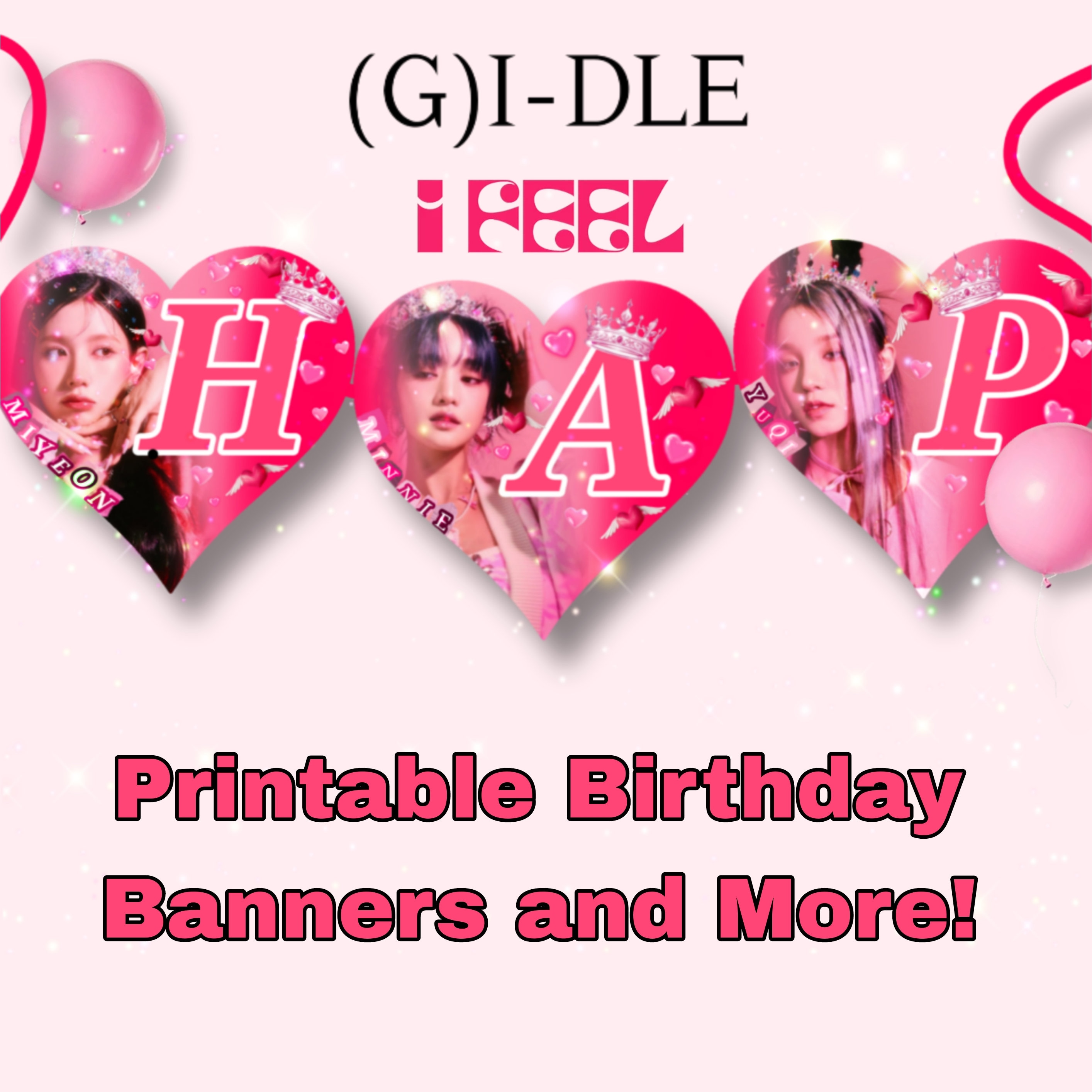 Decoração de faixa para festa de aniversário GIDLE, faixa de aniversário Kpop para impressão e decoração de festa GIDLE para impressão, enfeites e pacotes de cartões de aniversário