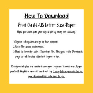 May include: White paper with black text on a yellow background. The text reads "How To Download" and provides instructions for downloading files from Etsy after purchase, including signing in, going to purchases, and selecting download files.