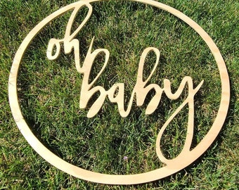 Oh Baby wood sign, baby shower decorations and nursery decor