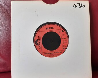 Slade Skweeze Me,Pleeze Me/Kill &#39;Em At The Hot Club Tonite