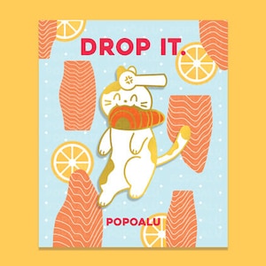 Drop It Pin