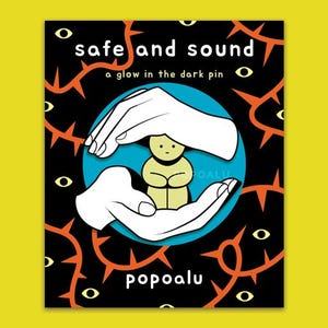 Safe and Sound Glow in the Dark Enamel Pin [PREORDER]
