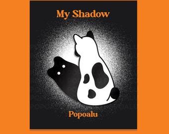 My Shadow Pin