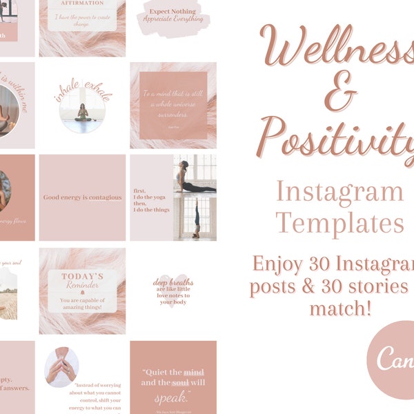 INSTAGRAM THEME: 30 Editable Wellness/Positivity Post & Story Template Bundle! Social Media Canva Templates! Wellness Coach or entrepreneur