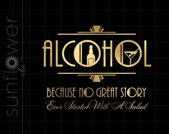 Gold Art Deco Gatsby Bar Alcohol Png Downloads | Gold Alcohol Quote Cricut Cut Files Download | Wedding Alcohol Bar Sign Art SCAD10GF