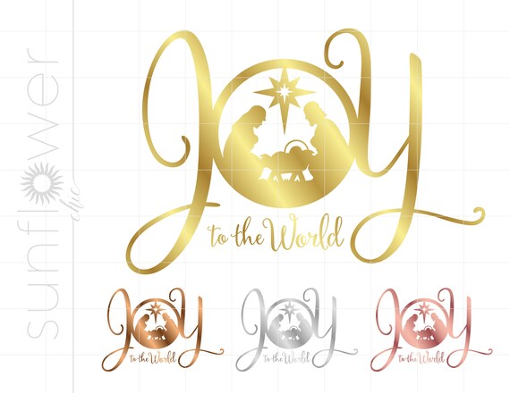 Joy to the World Png Svg Dxf Jpg Pdf Downloads Gold Silver | Etsy