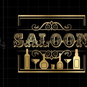 Könnte beinhalten: Goldfarbenes Grafikdesign mit dem Wort "SALOON" in einer Vintage-Schriftart. Das Design enthält verzierte Verzierungen und eine Reihe von Flaschen und Gläsern.