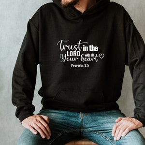 Trust In The Lord With all Your Heart-Proverbs 3:5- Gildan 18500 Unisex Heavy Blend Hoodie| Christian Hoodie| Bible Verse Hoodie|
