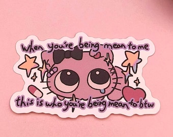 Pink cat cute and mean Stickers