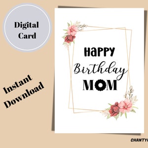 Happy Birthday Mom Printable Card |  Mother's birthday card from daughter | DIY Birthday card | Floral Birthday Card | Digital Download