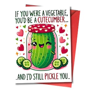 Cartão digital para download do Dia dos Namorados - 'Se você fosse um vegetal, seria um Cutecumber' - Cartão de trocadilho engraçado, fofo e atrevido para impressão