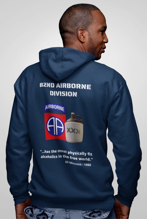 325th AIR 82nd Airborne Division the Most Physically Fit Alcoholics Unisex Hoodie Veteran Paratrooper Military Army Airborne Etsy