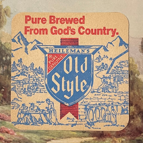 Vintage Old Style Beer Coaster "Pure Brewed From God's Country" 1970s