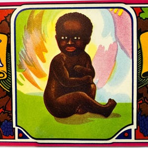 May include: Vintage illustration of a dark-skinned baby seated on green grass. The baby has dark brown skin, a round belly, and is surrounded by colorful, abstract shapes. The image is framed with a decorative border.