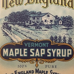 Rare Antique 1910s Large New England Vermont Maple Syrup Label, Boston, MA